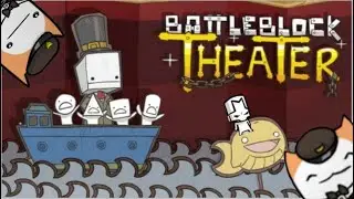 Весь сюжет BattleBlock Theater