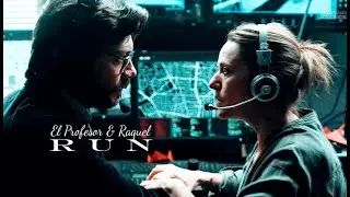 El Profesor & Raquel | Run