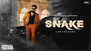 Snake (Official Teaser) ￼￼Gur Sandhu | Vicky Dhaliwal | New Punjabi Songs 2025| Desi Beats Records
