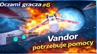 👀Oczami gracza #6: 🔺Top Secret Project (Vandor potrzebuje pomocy) #starwars
