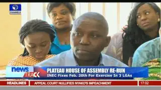 INEC Fixes Feb. 20th For Plateau House Of Assembly Re-Run In 3 LGAs