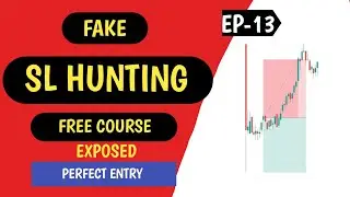 SL HUNTING FREE COURSE | Perfect Entry in SL hunting | sl hunting setup