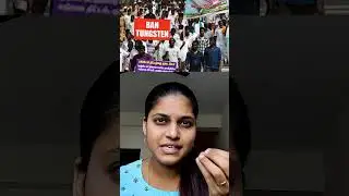 Tungsten Auction by Vedanta Group | Ban Tungsten ? | Madurai Issue | Shalini Unscripted | tamil