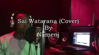 Sai Watarana {Cover} By Namenj Produced By @Drimzbeats