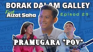 PODCAST Borak Dalam Galley Ep.29 - Aizat Saha Berhenti Pramugara Sebab  Boyfriend POV