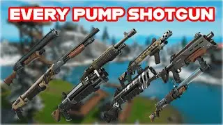 Ranking EVERY PUMP SHOTGUN In FORTNITE HISTORY From WORST To BEST