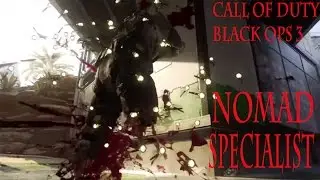 call of duty  black ops 3 nomad specialist