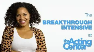 The Breakthrough Intensive at The Acting Center - Kristen Henry King - I feel like a kid again