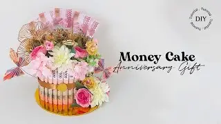 Money Cake Ideas for Parent Anniversary | Money Cake Tutorial