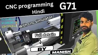 Cnc programming सीखे basic G71  cycle full details step by step for all explained by 