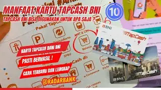 Tapcash BNI Bisa Digunakan untuk Apa Saja I 10 Manfaat Kartu Tapcash BNI