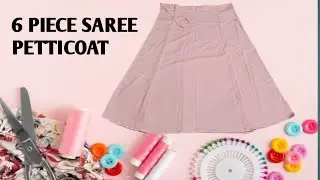 6 ముక్కల చీర పెట్టీకోట్ 6 PIECE SAREE PETTICOAT