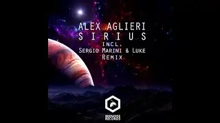 Alex Aglieri-Sirius (Sergio Marini & Luke remix)