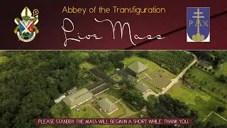 Abbey of the Transfiguration | Recorded