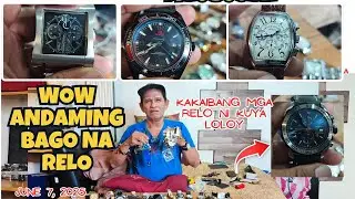 WOW ANG DAMING BAGO GRABE SUPER GAGANDA ANG MGA RELO NI KUYA LOLOY