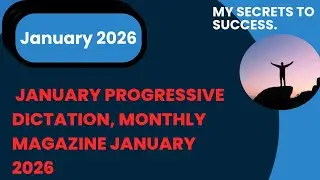 #90wpm dictation|| Ex - 17|| January 2026 progressive dictation|| Monthly magazine dictation 2026
