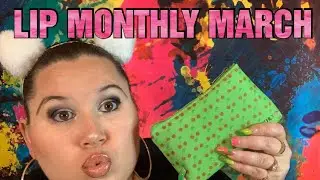 #LipMonthly #LipProducts #Giveaway LipMonthly March 2020 Lip Monthly PR review Lipgloss lipstick