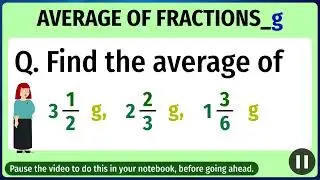 Learn | Average of Fractions  | Conceptual Maths Grade 5 | Animated Content