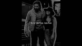 Shallow - Lady Gaga Ft. Bradley Cooper / Subtitulado al espa&ntilde;ol