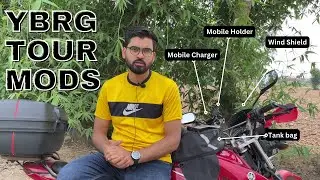Touring Mods Setup for My Yamaha YBRG | Bike Tour Preparations | Hassan Raza #travel #ybr125g