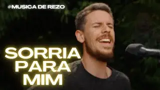Sorria para Mim - Caio Barducco - Música de Rezo