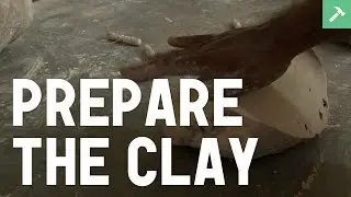 Learn how to make pottery: How to prepare the clay before sculpting