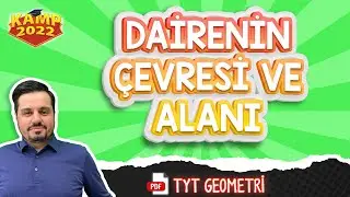 Dairenin Çevresi ve Alanı | #Kamp2022 #tyt2022GEO18