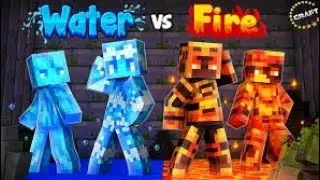 MINECRAFT FIRE VS WATER