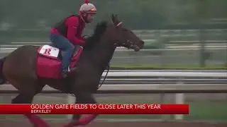 Golden Gate Fields horse racing track to close