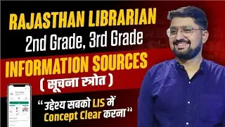Class -2 Information Sources (सूचना स्त्रोत) Rajasthan Librarian