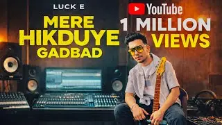Mere Hikduye gadbad hoi balo Dogri folk song | Luck E feat Willy 