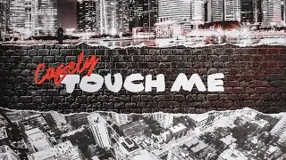 Casely - Touch Me (Official Lyric Video)