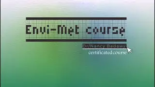 Lecture 5 - Envi-Met Course