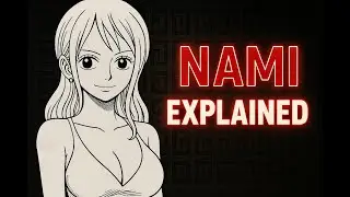 Why Nami Is the Brains That Keep the Straw Hats Alive