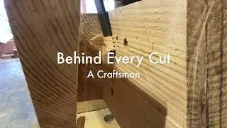 'Behind Every Cut' | Timber Frame Joinery