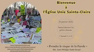 Rediffusion du culte du 25 janvier 2026 - Samuel dénonce les prêtres abuseurs