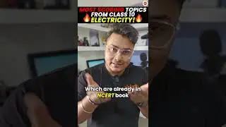 CBSE Class 10 Electricity: MOST SCORING TOPICS💯| 10th Science (Physics) Important Topics #Cbse2024