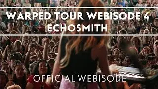 Echosmith - Vans Warped Tour Recap Episode 4 [Webisode]
