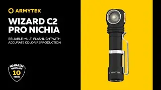Armytek Wizard C2 Pro Nichia &mdash; flashlight with CRI 90+ for natural color reproduction