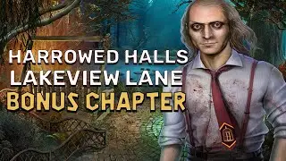 Harrowed Halls 1 Lakeview Lane Bonus Chapter Walkthrough | @GAMZILLA-