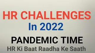 HR Challenges PANDEMIC TIME 2022
