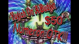 Yugioh on a budget. $50 Numeron OTK deck.