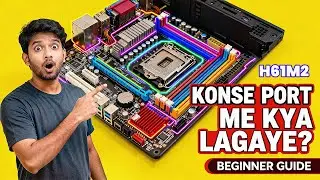 H61M2 Motherboard All Connections Explained | Full Guide | Zebronics H61M2 Connection Kaise Kare