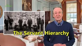 &lsquo;The Servant Hierarchy&rsquo; The English Country House, 8