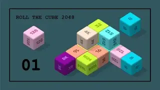 Roll the Cube 2048 | Gameplay Ep.01 | New Block: 8K