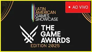 EVENTO AO VIVO! Latin America Games Showcase ESPECIAL TGA 2025 | Novos Jogos, Trailers e An&uacute;ncios!