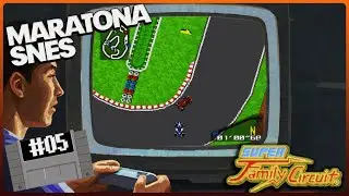 Super Family Circuit | Maratona SNES #005 | Super Nintendo (SNES)