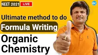 Formula Writing in Organic Chemistry || NEET 2021 Exam || Sunil Gaur Sir