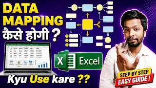 Mapping Data Using MS Excel 365 | Data Mapping Method | Why Use It??