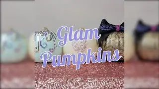 Glam Pumpkins | HG Craft | HelloGiggles
